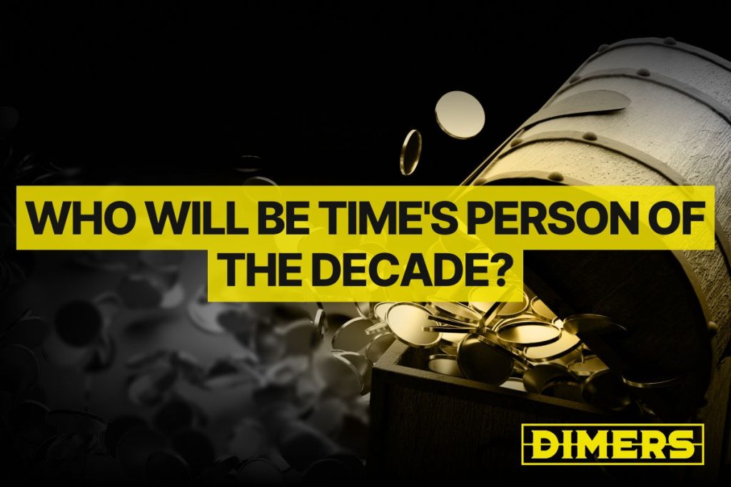 Who Will Be TIME's Person Of The Decade?